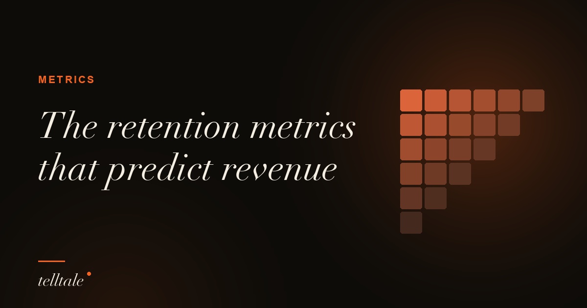 The retention metrics that actually predict revenue